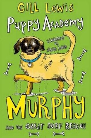Cover of Puppy Academy: Murphy and the Great Surf Rescue