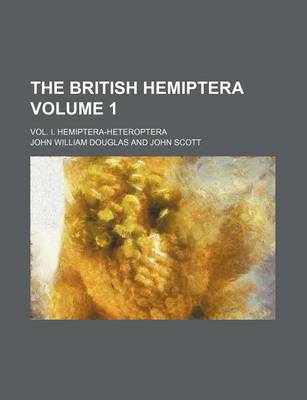 Book cover for The British Hemiptera Volume 1; Vol. I. Hemiptera-Heteroptera