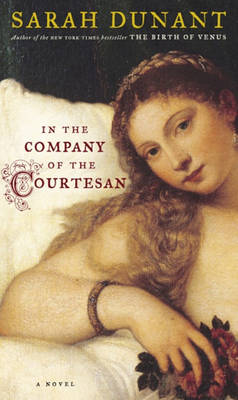 Book cover for In the Company of the Courtesan in the Company of the Courtesan in the Company of the Courtesan