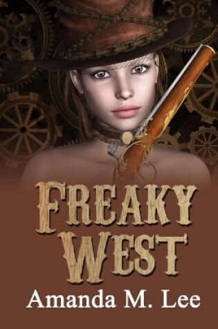 Cover of Freaky West