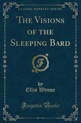 Book cover for The Visions of the Sleeping Bard (Classic Reprint)