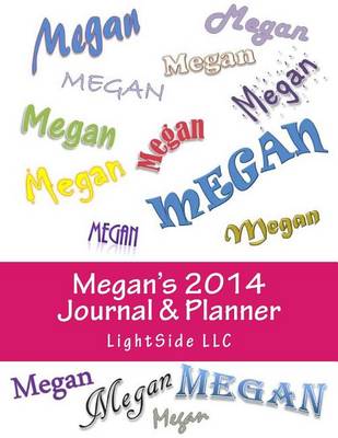 Book cover for Megan's 2014 Journal & Planner