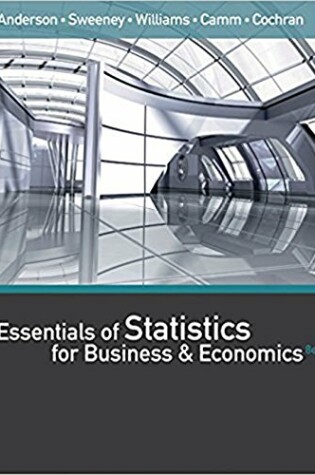 Cover of Essentials of Statistics for Business and Economics, Loose-Leaf Version