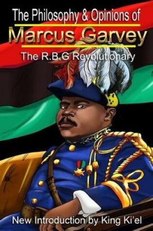 Cover of Philosophy & Opinions of Marcus Garvey The R.B.G Revolutionary