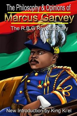 Book cover for Philosophy & Opinions of Marcus Garvey The R.B.G Revolutionary