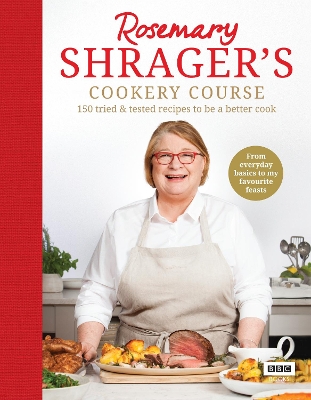 Book cover for Rosemary Shrager’s Cookery Course