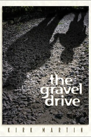 Cover of The Gravel Drive