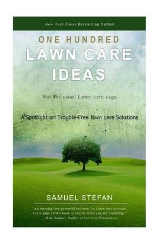 Cover of One Hundred Lawn Care Ideas