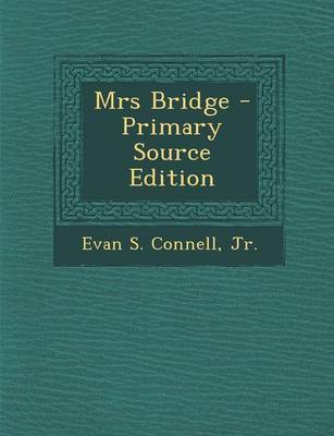 Book cover for Mrs Bridge - Primary Source Edition