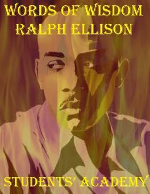 Book cover for Words of Wisdom: Ralph Ellison