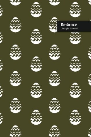 Cover of Embrace Lifestyle Journal, Wide Ruled Write-in Dotted Lines, (A5) 6 x 9 Inch, Notebook, 288 pages (144 shts) (Green II)