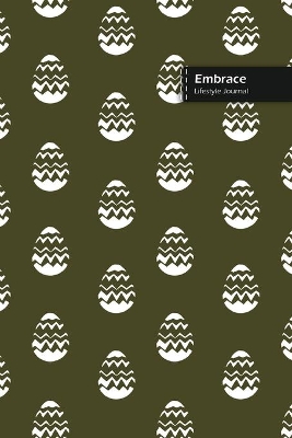 Book cover for Embrace Lifestyle Journal, Wide Ruled Write-in Dotted Lines, (A5) 6 x 9 Inch, Notebook, 288 pages (144 shts) (Green II)
