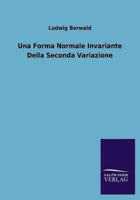 Book cover for Una Forma Normale Invariante Della Seconda Variazione