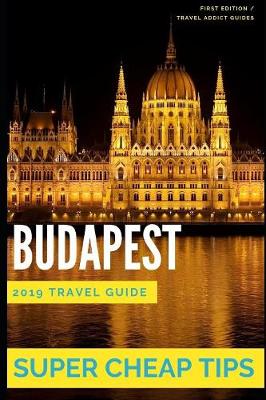 Book cover for Super Cheap Budapest