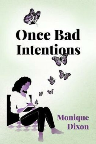 Cover of Once Bad Intentions