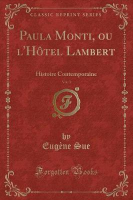 Book cover for Paula Monti, Ou l'Hôtel Lambert, Vol. 1