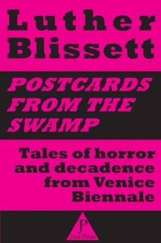 Cover of Postcards from the swamp