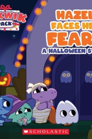 Cover of Hazel Faces Her Fears: A Halloween Story (Pikwik Pack)