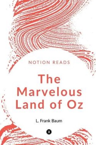 Cover of The Marvellous Land of Oz