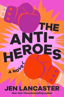 Book cover for The Anti-Heroes