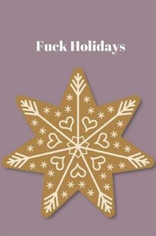 Cover of Fuck Holidays