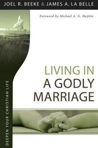 Cover of Living in a Godly Marriage