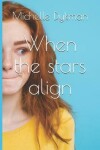 Book cover for When the stars align