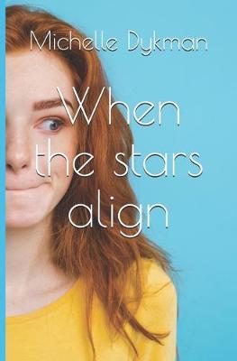 Cover of When the stars align