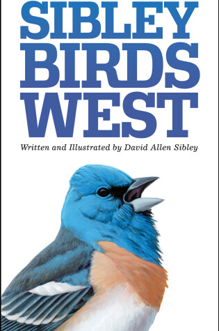 Cover of The Sibley Field Guide to Birds of Western North America