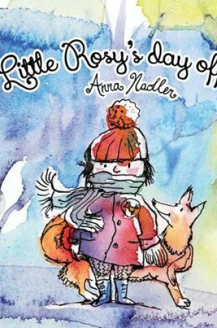Cover of Little Rosy's Day Off