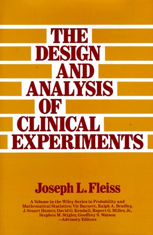 Cover of The Design and Analysis of Clinical Experiments
