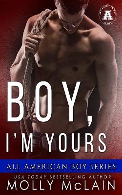 Book cover for Boy, I'm Yours