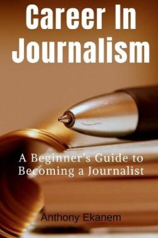 Cover of Career In Journalism