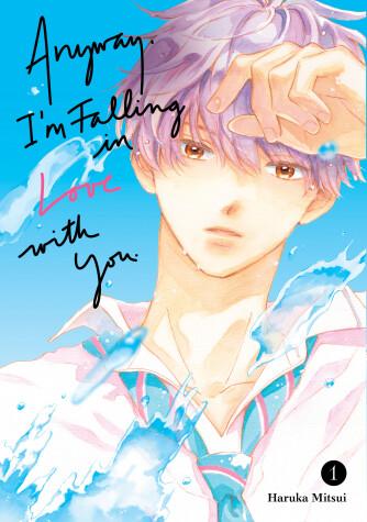 Book cover for Anyway, I'm Falling In Love With You. 1