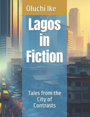 Book cover for Lagos in Fiction