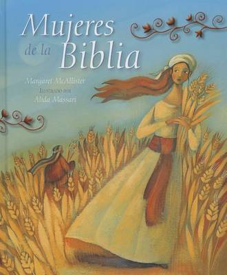 Book cover for Mujeres de La Biblia (Women of the Bible)