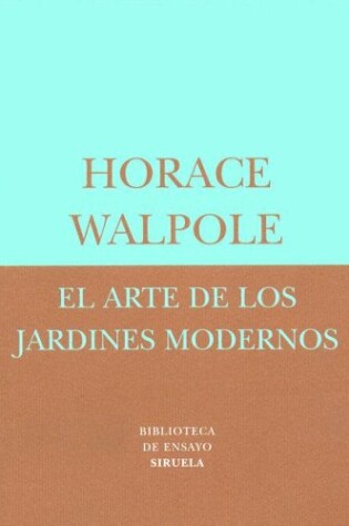 Cover of El Arte de Los Jardines Modernos