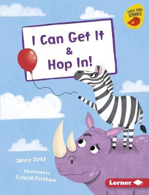 Book cover for I Can Get It & Hop In!