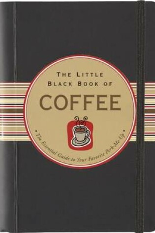 Cover of Little Black Book of Coffee