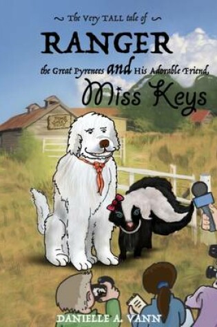 Cover of The Very Tall Tale of Ranger and Keys