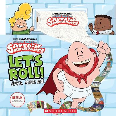 Book cover for Let's Roll! Sticker Activity Book (Captain Underpants TV)