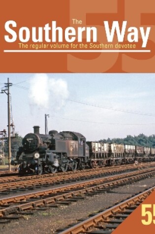 Cover of Southern Way 55