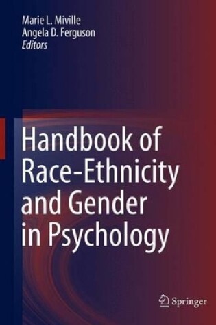 Cover of Handbook of Race-Ethnicity and Gender in Psychology