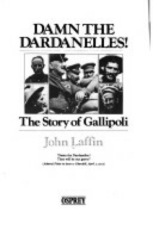 Cover of Damn the Dardanelles!