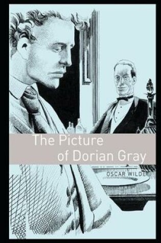 Cover of The Picture of Dorian Gray By Oscar Wilde An Annotated Tale