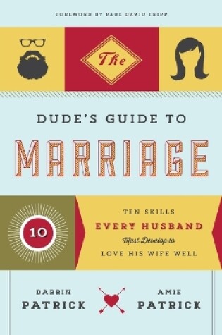 Cover of The Dude's Guide to Marriage