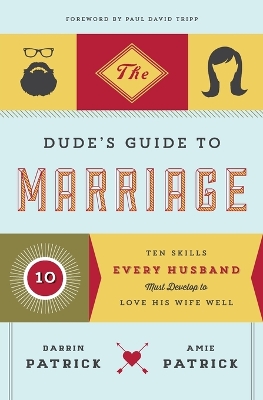 Book cover for The Dude's Guide to Marriage