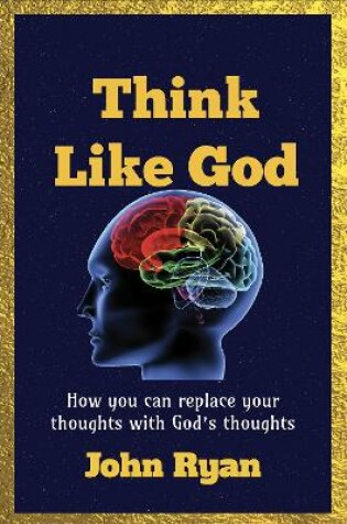 Cover of Think Like God