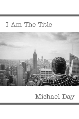 Book cover for I Am The Title