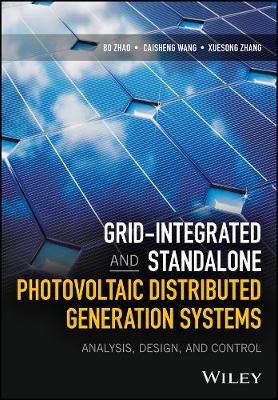 Book cover for Grid-Integrated and Standalone Photovoltaic Distributed Generation Systems